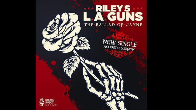 riley’s-la.-guns-release-acoustic-rendition-of-“the-ballad-of-jayne”;-music-video-streaming