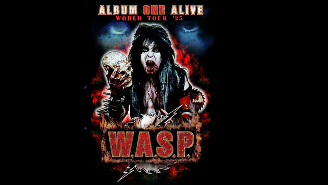 W.A.S.P. Announce 2025 European Dates For “Album ONE Alive” Tour; Promo Video