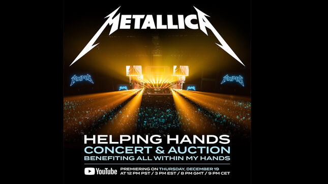 METALLICA’s Helping Hands 2024 Coming To YouTube On December 19