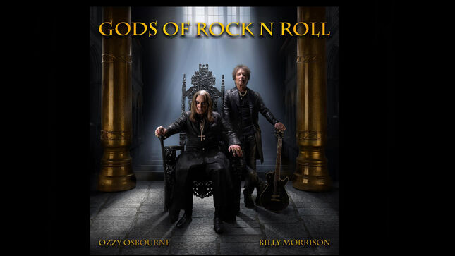 OZZY OSBOURNE And BILLY MORRISON’s New Single “Gods Of Rock N Roll” To Premier This Friday