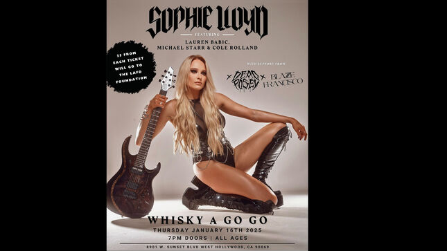 SOPHIE LLOYD To Go Forward With Whisky A Go Go Concert This Thursday; A Portion Of Proceeds To Benefit Los Angeles Fire Department Fund