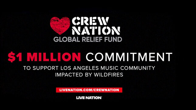 Live Nation And Crew Nation Global Relief Fund Commit $1M To Support Los Angeles Music Community Impacted By Wildfires